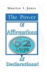 The Power of Affirmations - JONES,  Maurice I. - 9781548992132