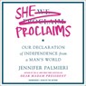 She Proclaims -  - 9781549152047