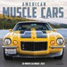 American Muscle Cars 2026 7 X 7 Mini Wall Calendar - Willow Creek Press - 9781549253423