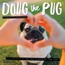 Doug the Pug 2026 7 X 7 Mini Wall Calendar - Leslie Mosier - 9781549253560