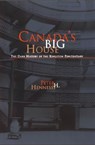 Canada's Big House - Peter H. Hennessy - 9781550023305