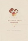 Adversity & Grace: Marianne Moore 1936-1941 - Heather Cass White - 9781550583908