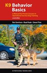 K9 Behavior Basics - Resi Gerritsen ; Ruud Haak ; Simon Prins - 9781550594515