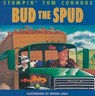 Bud the Spud - Stompin Tom Connors - 9781551094298
