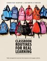 Classroom Routines for Real Learning - Jennifer Harper ; Kathryn O'Brien - 9781551382975