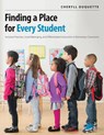 Finding a Place for Every Student - Cheryll Duquette - 9781551383606
