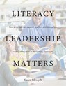 Literacy Leadership Matters - Karen Filewych - 9781551383613