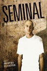 Seminal: The Anthology of Canada's Gay Male Poets - John Barton - 9781551522173