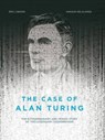 The Case of Alan Turing - Eric Liberge ; David Homel - 9781551526508