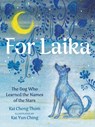 For Laika - Kai Cheng Thom - 9781551528625