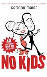 No Kids - Corinne Maier - 9781551992976