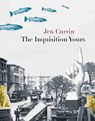 The Inquisition Yours - Jen Currin - 9781552452301