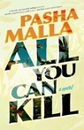 All You Can Kill - Pasha Malla - 9781552454862