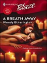 A Breath Away - Wendy Etherington - 9781552549513