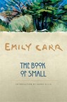 The Book of Small - Emily Carr - 9781553650553