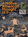 Native American Thought of It - Rocky Landon - 9781554511549