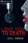 Love You to Death - Gail Bowen - 9781554692620