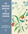 The Broadview Anthology of American Literature Concise Volume 1: Beginnings to Reconstruction - Derrick R. Spires - 9781554816194