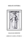 Hekate Soteira - Sarah Iles Johnston - 9781555404277