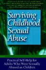 SURVIVING CHILDHOOD SEXUAL ABU - Carolyn Ainscough ; Kay Toon - 9781555612252