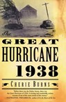 The Great Hurricane, 1938 - Cherie Burns - 9781555846145