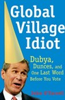 Global Village Idiot - John O'Farrell - 9781555847050