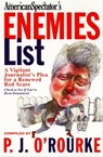 The American Spectator's Enemies List - P. J. O'Rourke - 9781555847111