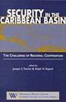Security in the Caribbean Basin - TULCHIN,  Joseph S. - 9781555878849