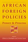 African Foreign Policies - Gilbert M. Khadiagala - 9781555879662