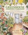 Greenhouse Gardener's Companion, Revised and Expanded Edition - Shane Smith - 9781555914509