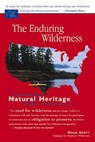 The Enduring Wilderness: Protecting Our Natural Heritage Through the Wilderness Act - Doug Scott - 9781555915278
