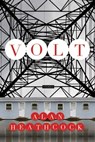 Volt - Alan Heathcock - 9781555970253