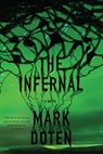 The Infernal - Mark Doten - 9781555973353
