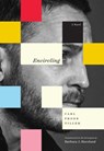 Encircling - Carl Frode Tiller - 9781555977627