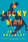 A Lucky Man - Jamel Brinkley - 9781555978433