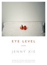 Eye Level - Jenny Xie - 9781555979928