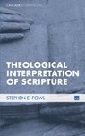Theological Interpretation of Scripture - Stephen E (Loyola College Maryland) Fowl - 9781556352416