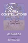 FAMILY CONSTELLATIONS - Joy Manne ; Bert Hellinger - 9781556438325