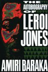 The Autobiography of LeRoi Jones - Amiri Baraka - 9781556522314