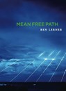 Mean Free Path - Ben Lerner - 9781556593147