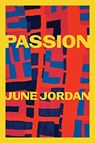 Passion - June Jordan - 9781556596353