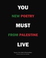 You Must Live - Sherah Bloor ; Tayseer Abu Odeh - 9781556597206