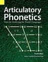 Articulatory Phonetics - Anita C Bickford ; Rick Floyd - 9781556711657