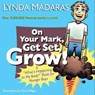 On Your Mark, Get Set, Grow! - Lynda Madaras ; Paul Gilligan - 9781557048882