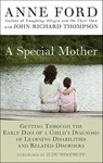 A Special Mother - Anne Ford ; John-Richard Thompson - 9781557049308