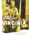 Virginia Slave Narratives - Federal Writers' Project - 9781557090256
