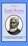 Henson, J: Life of Josiah Henson - Josiah Henson - 9781557095855