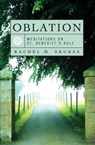 Meditations on St. Benedict's Rule - Rachel M. Srubas - 9781557254887