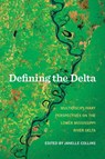 Defining the Delta - Janelle Collins - 9781557286871