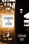 Scanners and Others - Cordwainer Smith - 9781557421203
